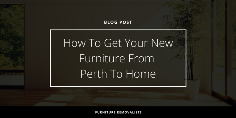 get new furniture perth home